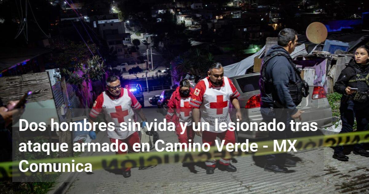 Dos hombres sin vida y un lesionado tras ataque armado en Camino Verde ...